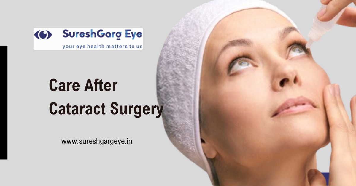 Initial Care After Cataract Surgery