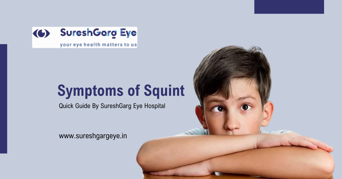 7 Symptoms of Squint